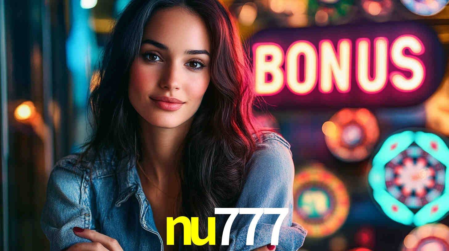 Welcome Bonus nu777